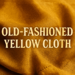 old-fashioned yellow cloth