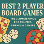 Best 2 Player Board Games