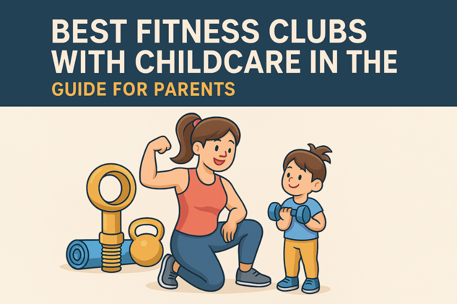 Fitness Clubs with Childcare